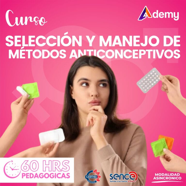 SELECCIÓN Y MANEJO DE MÉTODOS ANTICONCEPTIVOS